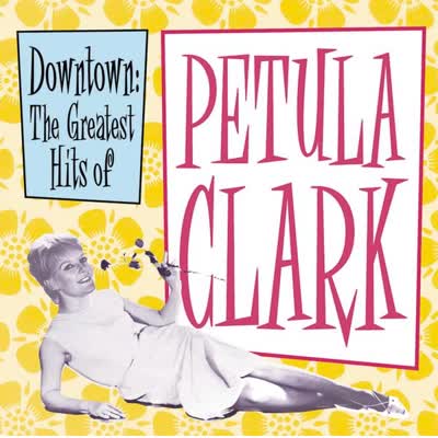 PETULA CLARK - DOWNTOWN (1965)