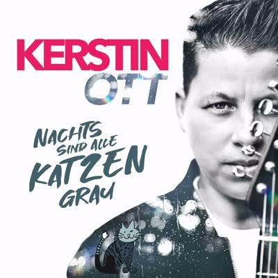 KERSTIN OTT - SAG MIR (WANN BEGINNT ENDLICH DIE ZEIT)