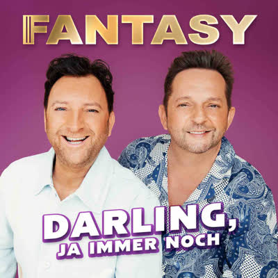 FANTASY - DARLING, JA IMMER NOCH