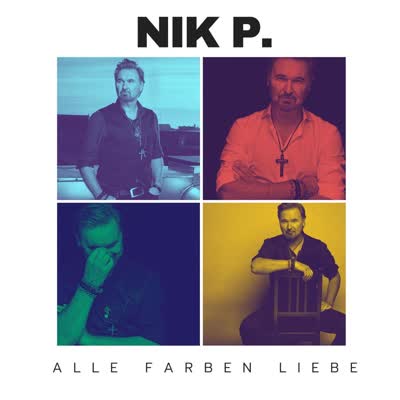 NIK P. - ALLE FARBEN LIEBE