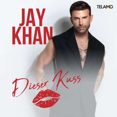 JAY KHAN - DIESER KUSS