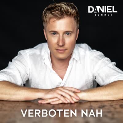 DANIEL SOMMER - VERBOTEN NAH