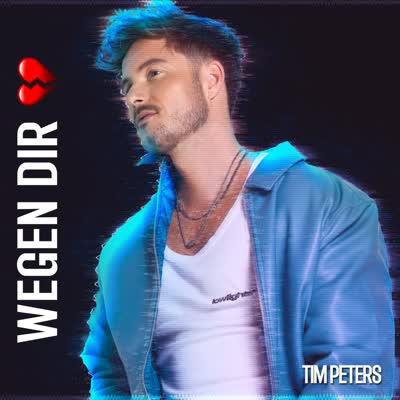 TIM PETERS - WEGEN DIR  (WARUM ICH SO DURCHDREH?)